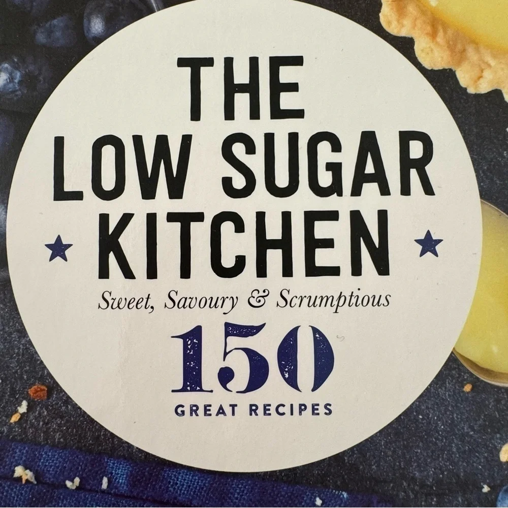 Barnes & Noble The Low Sugar Kitchen Hardcover Cookbook NEW